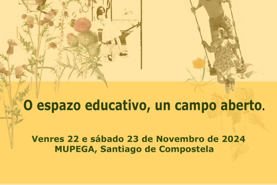 Cartel de las jornadas de formación: O espazo educativo, un campo aberto.